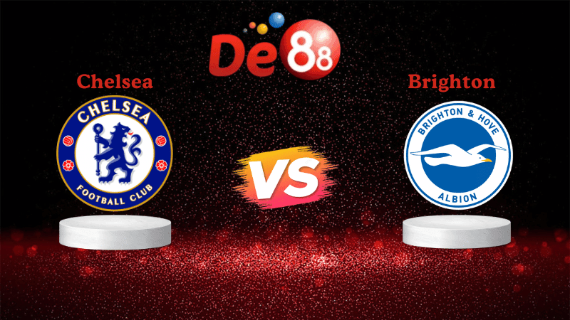 DE88 Soi kèo Chelsea vs Brighton 21h00 ngày 27/09/2025 - Ngoại hạng Anh
