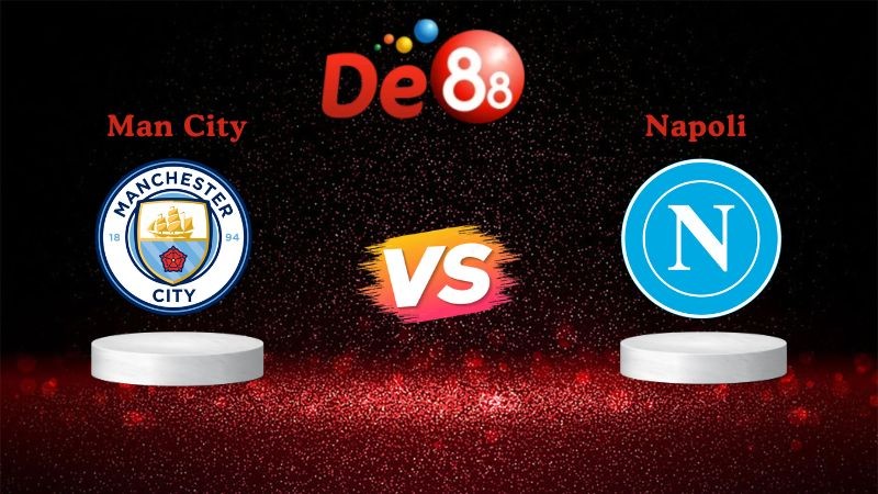 DE88 Soi kèo Manchester City vs Napoli 02h00 ngày 19/09/2025 - Champions League