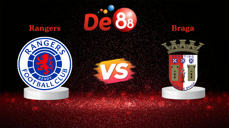 DE88 Nhận định soi kèo Rangers vs Braga 03h00 ngày 28/11/2025 - Europa League